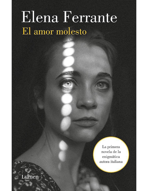 Imagen de producto Libro El amor molesto de Ferrante Elena