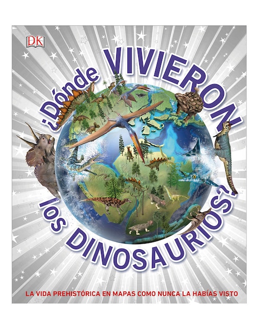 Libro ¿dónde vivieron los dinosaurios?