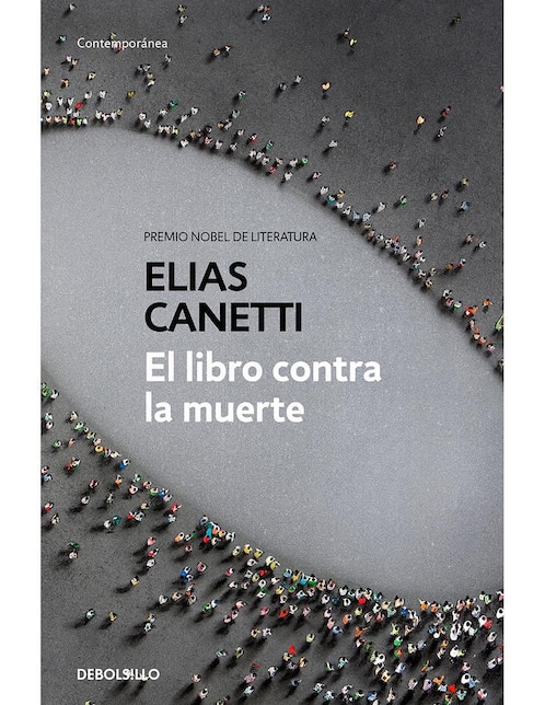 Libro El libro contra la muerte de Canetti, Elias