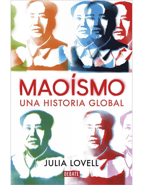 Libro Maoísmo de Lovell, Julia