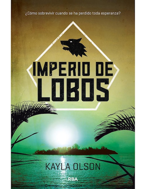 Imperio De Lobos, Kayla Olson 