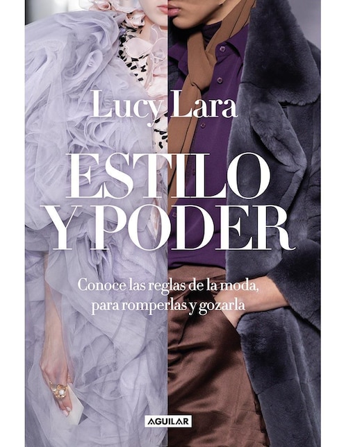 Libro ESTILO Y PODER de Lucy Lara 1