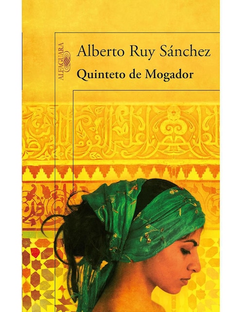Libro Quinteto de Mogador de Alberto Ruy Sánchez 1