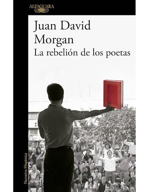 Imagen de producto Libro La rebelión de los poetas de Juan David Morgan