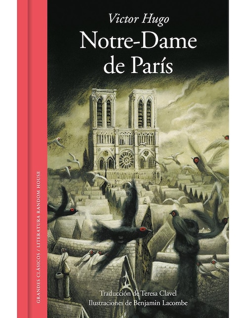 Libro NotreDame de París (edición ilustrada) de Victor Hugo Libro NotreDame de París (edición ilustrada) de Victor Hugo