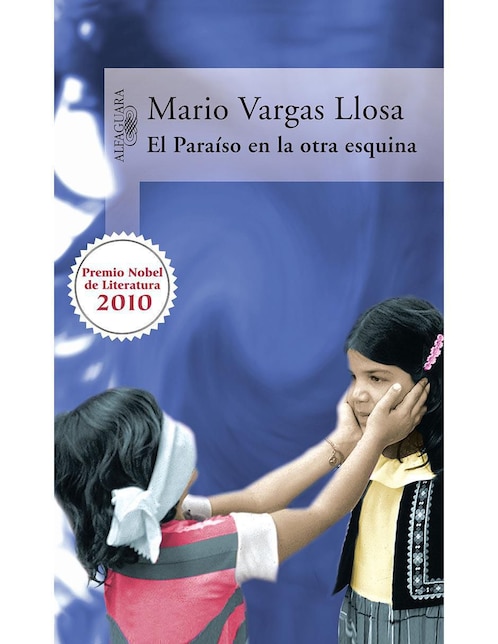 Libro El Paraíso en la otra esquina de Mario Vargas Llosa 1