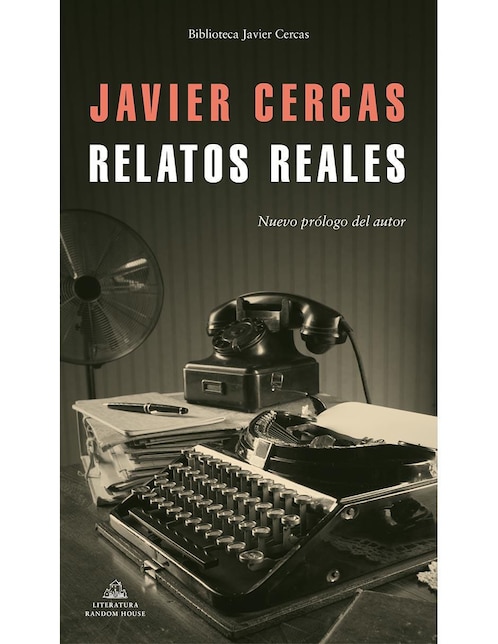 Libro Relatos reales de Javier Cercas 1