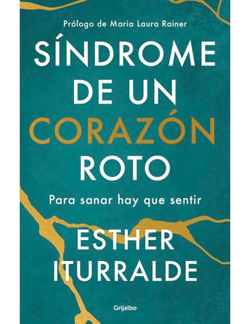 Libro Síndrome de un corazón roto de Esther Iturralde Vargas 1