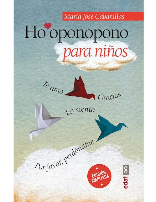 Libro Ho'oponopono para niños de María José Cabanillas