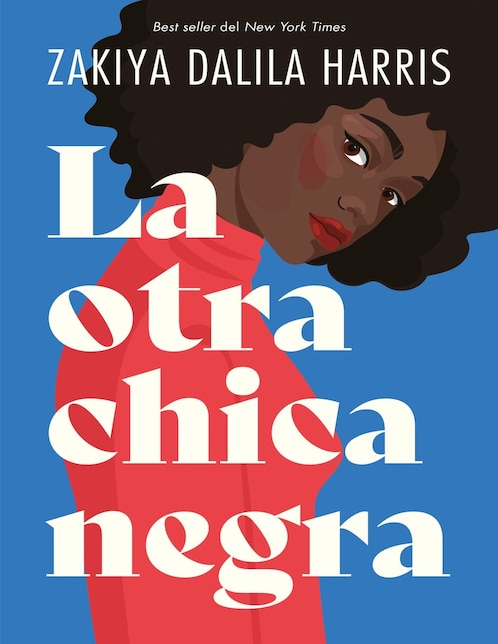 Libro La otra chica negra de Harris zakiya dalila