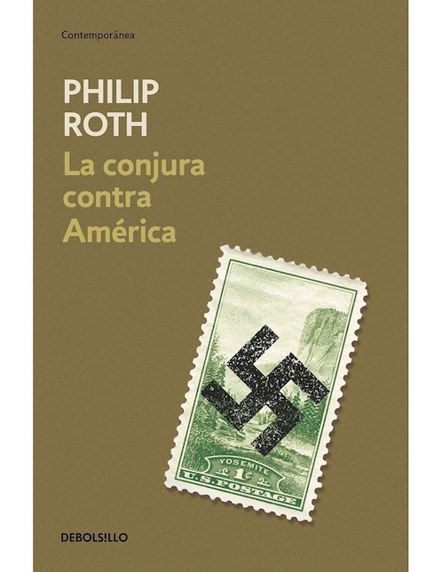 DEBOLSILLO Libro La conjura contra América