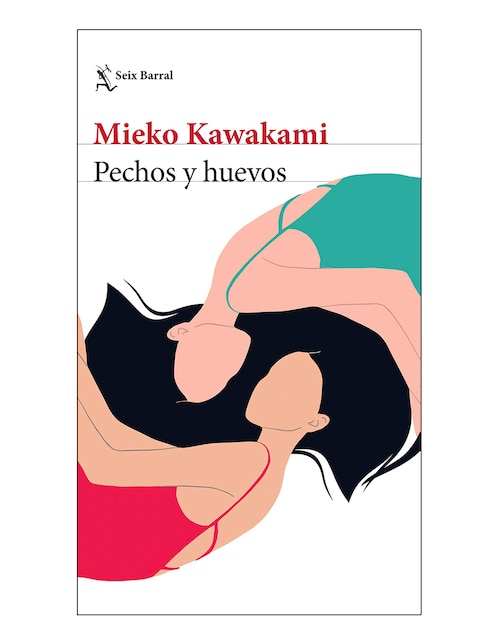 Pechos Y Huevos, Mieko Kawakami