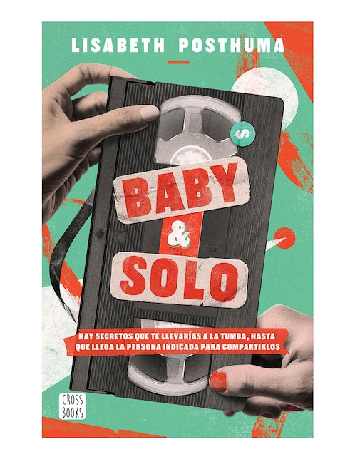 Libro Baby y solo de Lisabeth posthuma