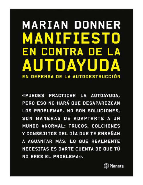 Libro Manifiesto en contra de la autoayuda de Marian donner