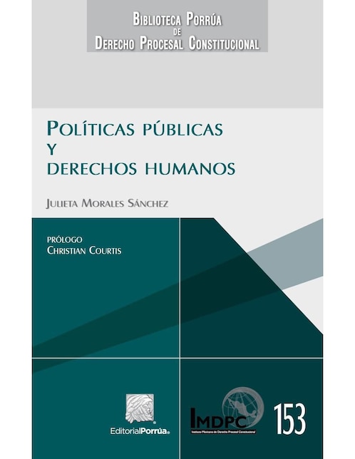 Políticas Públicas y Derechos Humanos de Morales Sánchez Julieta