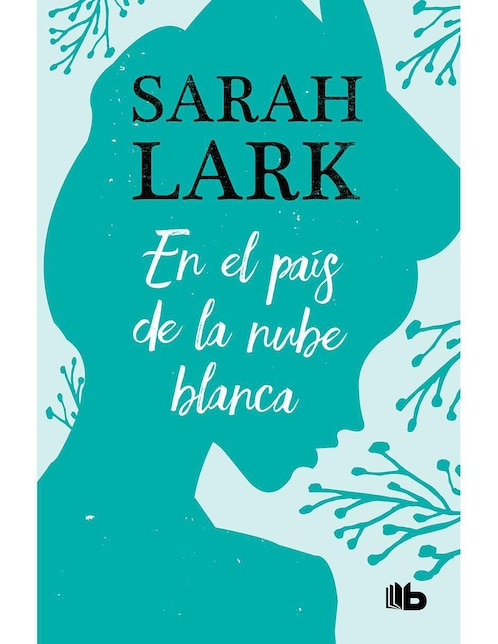 Libro En el país de la nube blanca de Lark Sarah