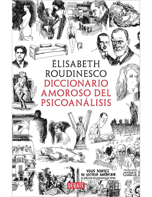 Libro Diccionario amoroso del psicoanálisis de Elisabeth Roudinesco