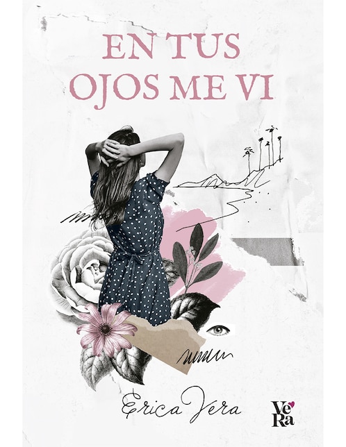 Libro En tus ojos me vi de Erica vera Libro En tus ojos me vi de Erica vera