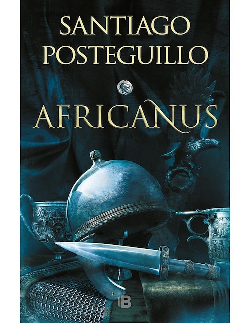 El hijo del cónsul Africanus de Santiago Posteguillo