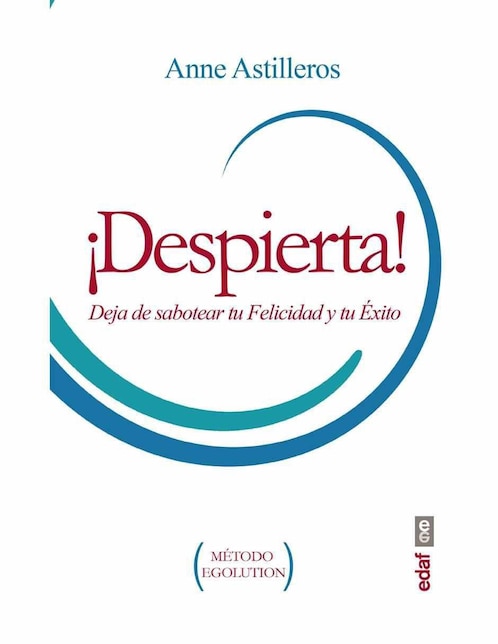 Libro ¡Despierta!, Anne Astilleros