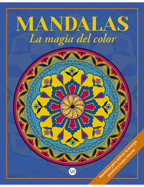Libro Mándalas la magia del color de Christian Pilastre