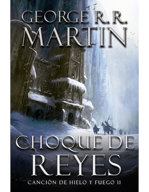 Libro Choque De Reyes de George R.R. Martin