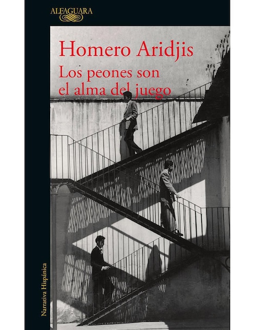 Libro Los Peones Son El Alma Del Juego de Homero Aridjis