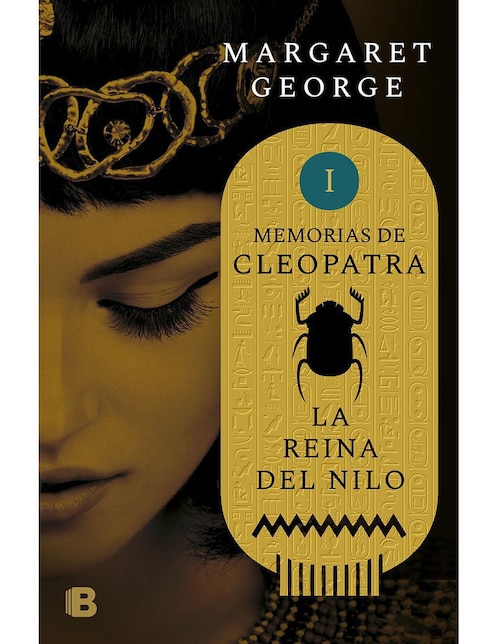 Libro La Reina Del Nilo de Margaret George