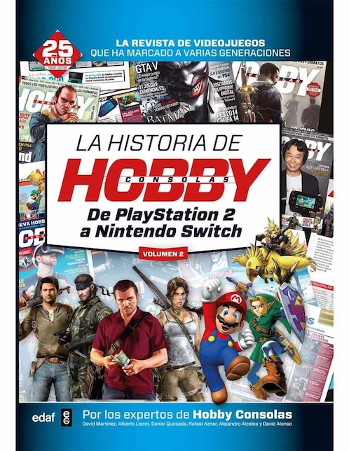 Libro La historia de Hobby Consolas 1991-2001 de Sonia Herranz / Manuel del Campo / David Martínez / Daniel Quesada / Bruno Sol
