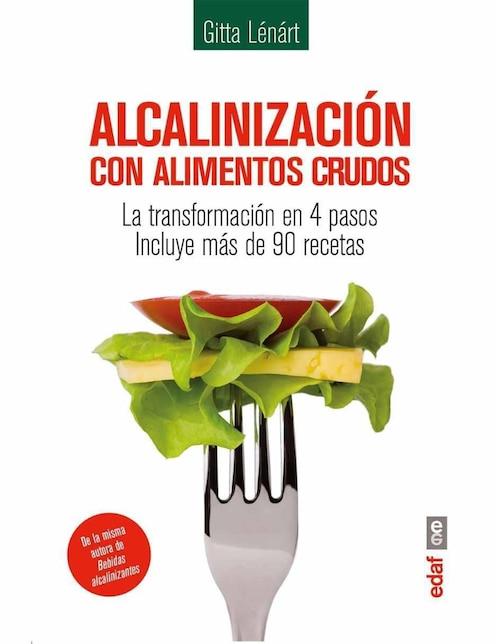 Libro Alcalinización con alimentos crudos de Gitta Lénárt