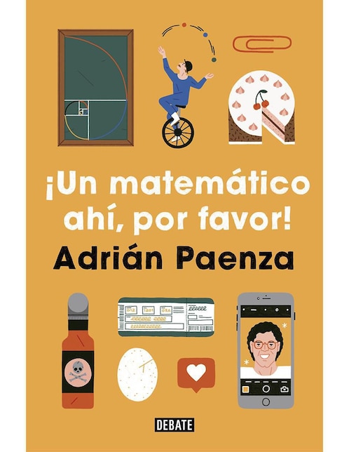 Libro ¡Un matemático ahí, por favor! de Adrián Paenza