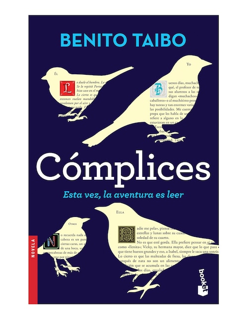 Imagen de producto Libro Cómplices esta vez la aventura es leer de Benito Taibo