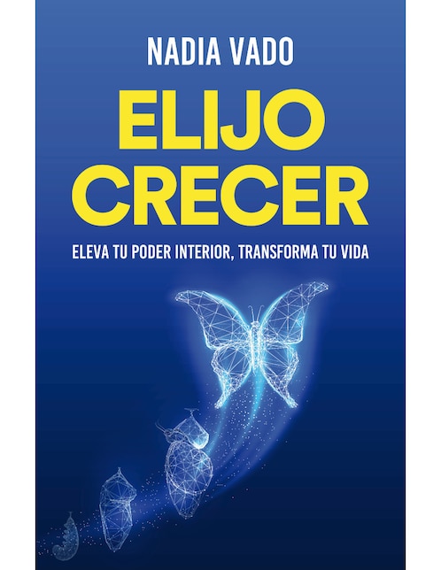 Imagen de producto Libro Elijo crecer de Nadia Vado