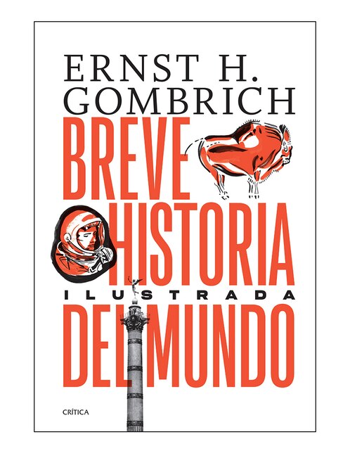 Breve Historia del Mundo de Ernst H. Gombrich