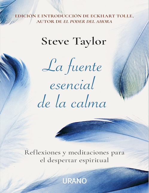 Imagen de producto Libro La fuente esencial de la calma de Steve Taylor