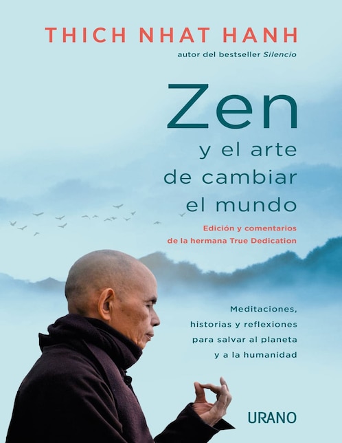 Libro Zen y el arte de cambiar al mundo de Thich Nhat Hanh