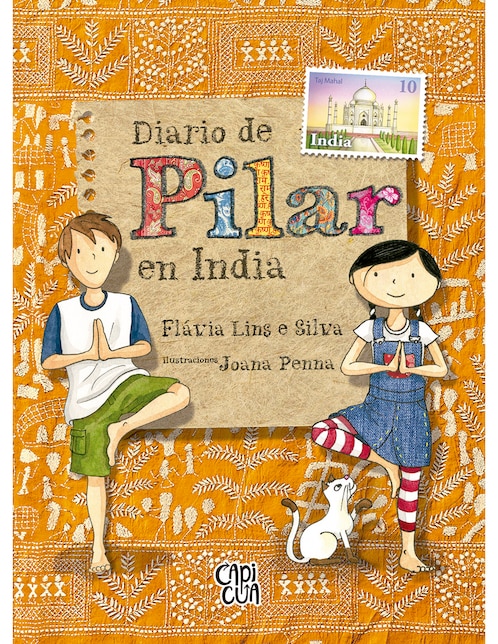 El Diario de Pilar en India de Flavia Lins E Silva