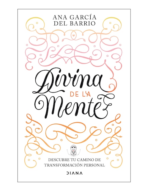 Imagen de producto Libro Divina de la mente de Ana García Del Barri
