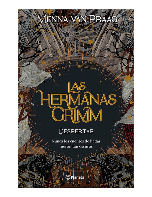 Libro Las hermanas grimm 1 despertar de Menna Van Praaga