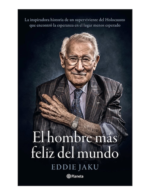 Libro El hombre mas feliz del mundo de Eddie Jaku 1