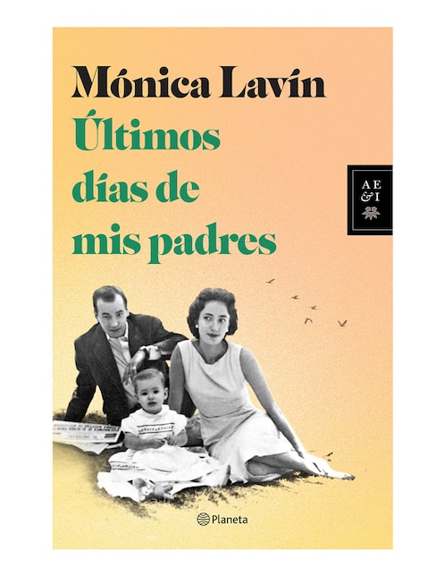 Imagen de producto Libro Ultimos dias de mis padres de Mónica Lavín