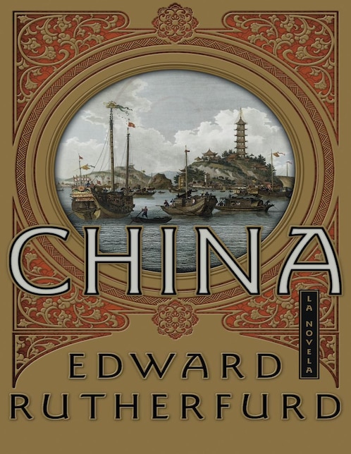 China de Edward Rutherfurd