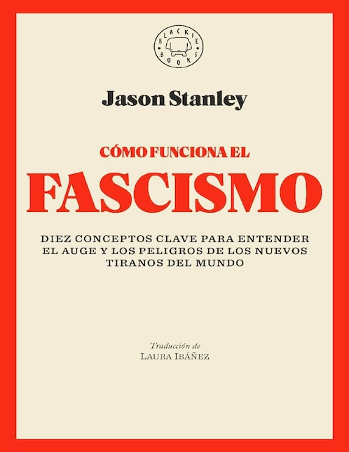 Libro Facha. Cómo funciona el fascismo de Stanley, Jason