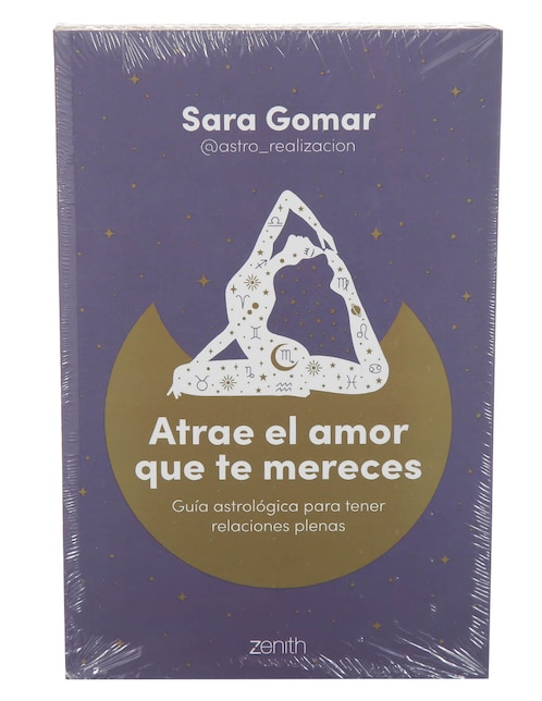 ZENITH Libro Atrae el amor que te mereces de Sara Gomar