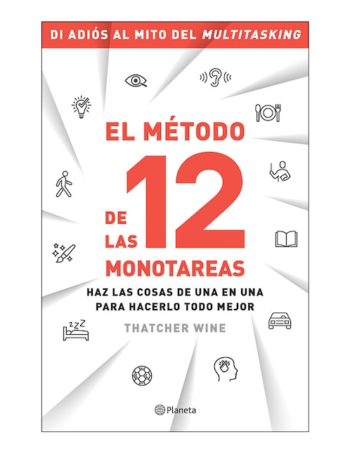 Imagen de producto Libro El método de las 12 monotareas de Thatcher Wine