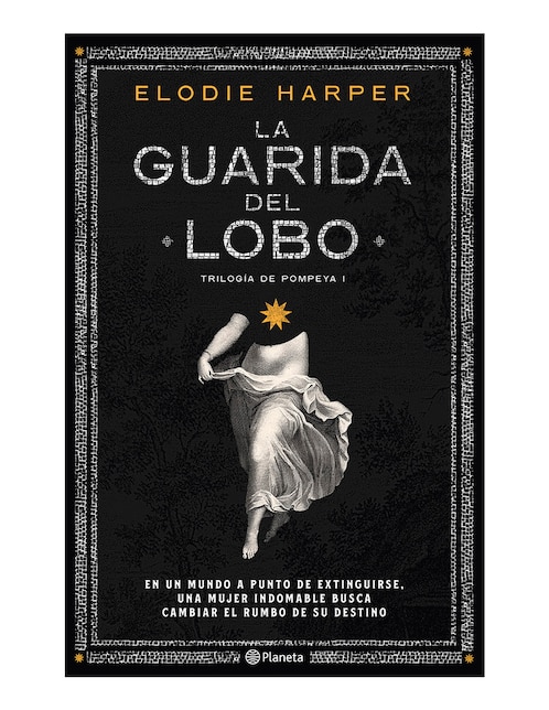 Imagen de producto Libro La guarida del lobo de Elodie Harper