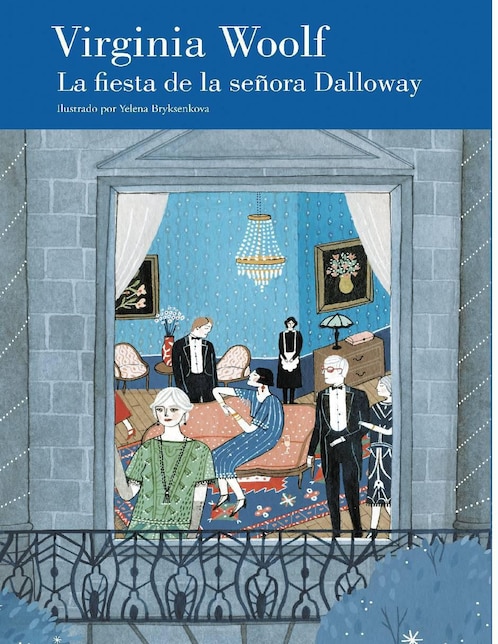 Libro La fiesta de la señora Dalloway Virginia Woolf 1