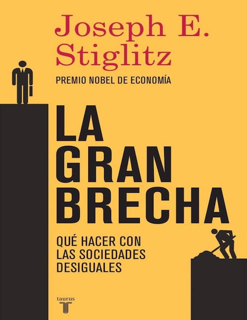Libro La Gran Brecha de Joseph E Stiglitz 1