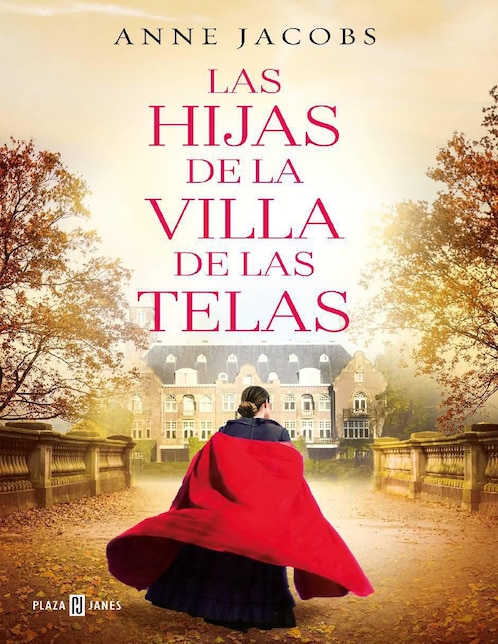 Libro Las Hijas de la Villa de las Telas de Jacobs Anne 1