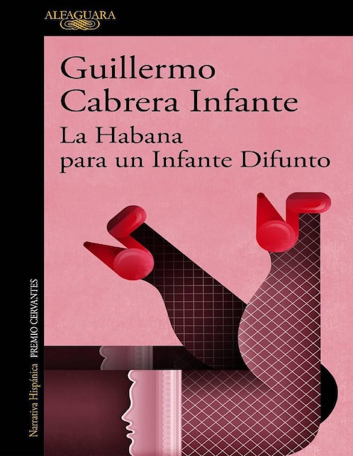 Libro La Habana para un Infante Difunto de Guillermo Cabrera Infante